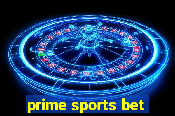 prime sports bet